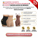 COMPRE 1 & LEVE 2 Short Modelador Levanta Bumbum ( + 1 MODELADOR DE BRINDE )